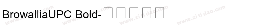 BrowalliaUPC Bold字体转换